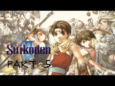 THE FIRST BATTLE // PART 5 // Let's Play Suikoden II