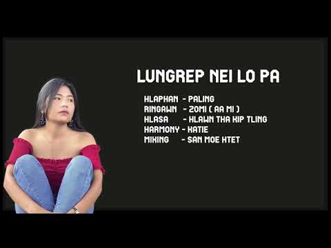 Lungrep Nei Lo Pa - Hlawn Tha Kip Tling  ( Official Lyrics Video )