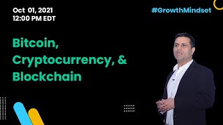 Bitcoin, Cryptocurrency, And Blockchain - Growth Mindset Show