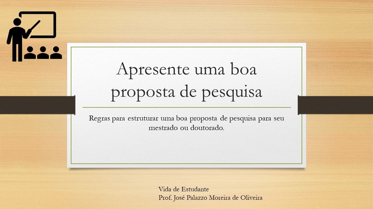 Como fazer uma boa proposta de pesquisa