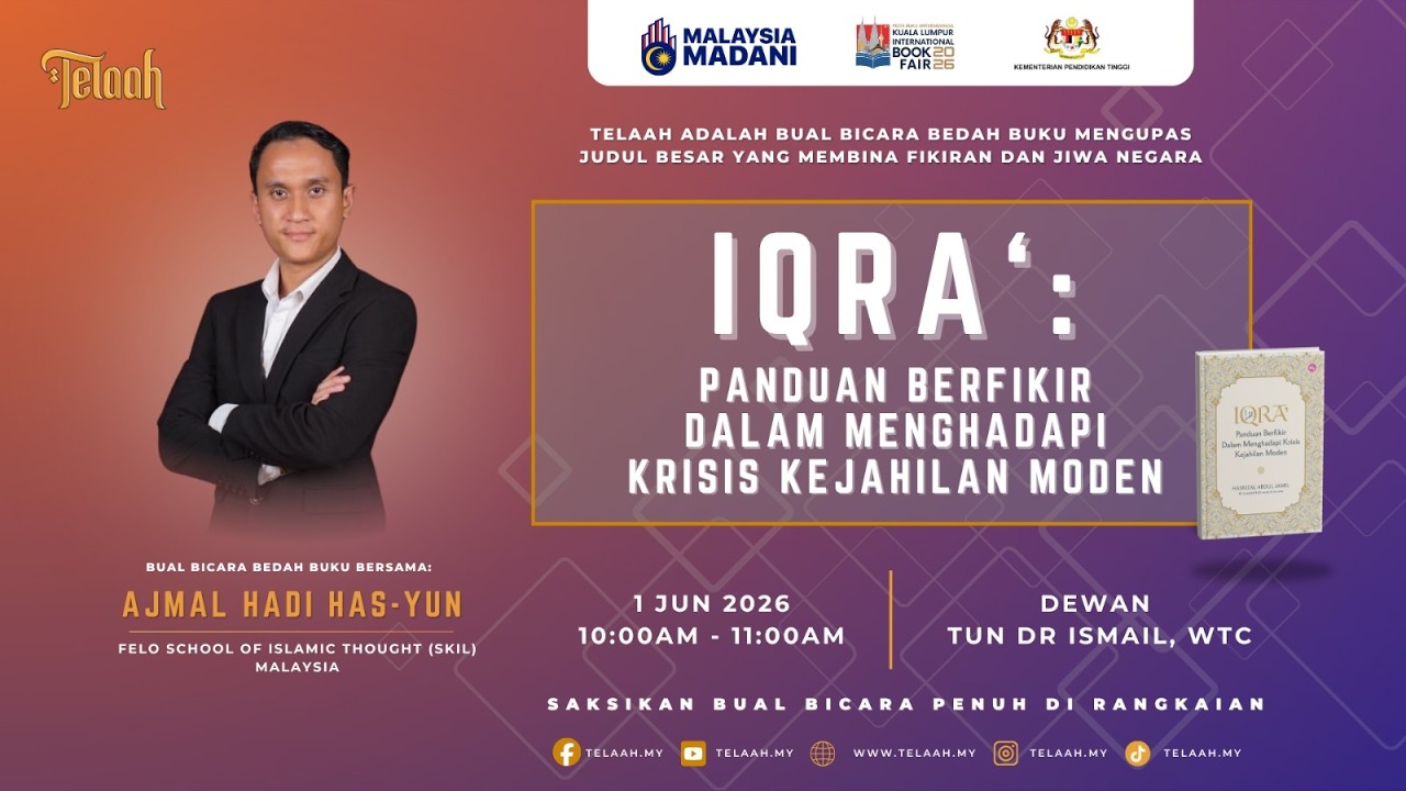 IQRA ‘ : PANDUAN BERFIKIR DALAM MENGHADAPI KRISIS KEJAHILAN MODEN