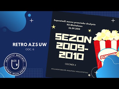 Retro AZS UW odc.6 - Zapowiedź meczu przeciwko KS Michałowo