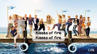 Mamma Mia! Here We Go Again - Kisses of Fire (Lyrics Video)