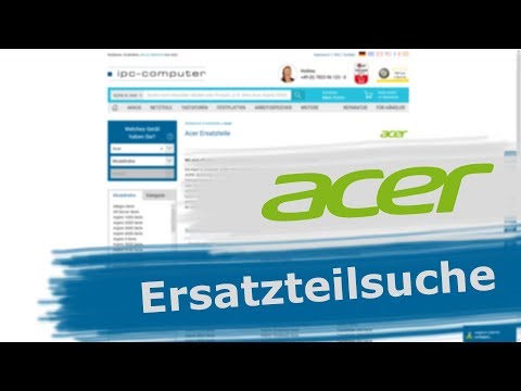 Jedes ACER Notebook-Ersatzteil schnell und einfach finden + Online bestellen [GER/EN]