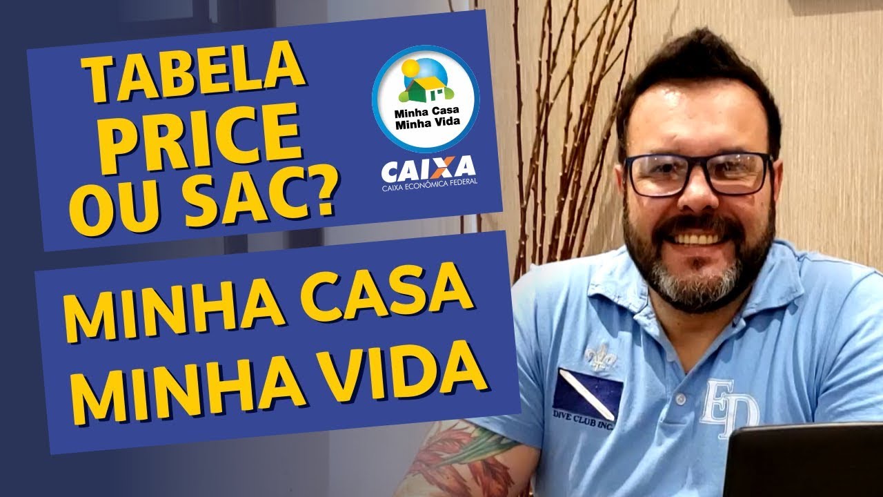 Tabela PRICE e Tabela SAC, qual é a mais adequada?