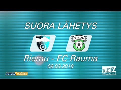 09.03.2019 Riemu - FC Rauma klo 12.30 Futsal-Ykkönen