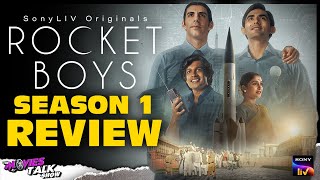 Rocket Boys - Season 1 Review | Jim Sarbh, Ishwak Singh