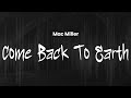 Mac Miller Come Back To Earth Lyrics