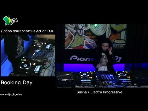 Booking Day / Susha / Action Dj Academy