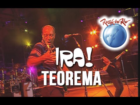 Ira! - Teorema (Legião Urbana Cover) [Ao Vivo no Rock in Rio]