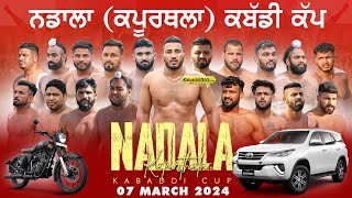 Nadala (Kapurthala) Kabaddi Cup 07 March 2024