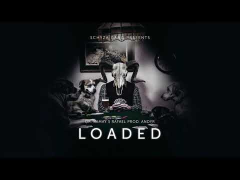 Dr.Ramay & Rafael - Loaded (prod. Andyr)