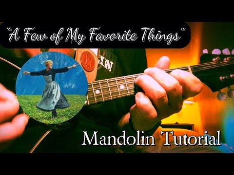 Tutoriel de mandoline « Quelques-unes de mes choses préférées »