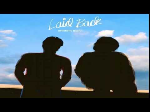 Laid Back - Don't Shoot The Sun Down