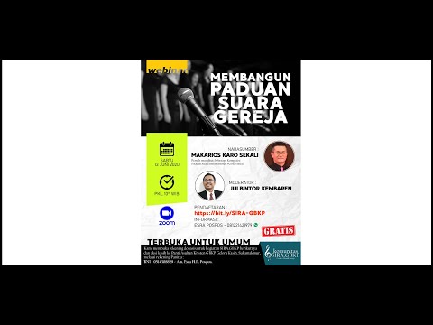 SIRA - Membangun Paduan Suara Gereja (Narasumber: Makarios Karo Sekali)