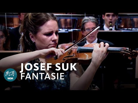 Josef Suk - Fantasie für Violine und Orchester | Julia Fischer | WDR Sinfonieorchester