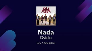 Dvicio - Nada Lyrics English and Spanish - Translation / Subtitles