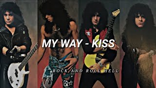 KISS - My Way (Subtitulado En Español + Lyrics)