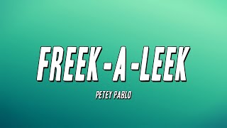 Petey Pablo - Freek-A-Leek (Lyrics)