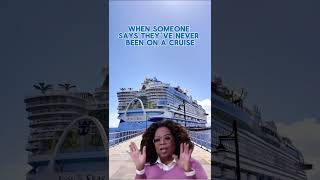 When someone says they've never been on a cruise...😂 #cruise #shorts