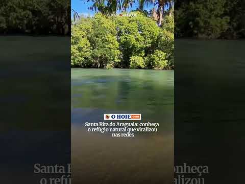 Santa Rita do Araguaia: conheça o refúgio natural que viralizou nas redes