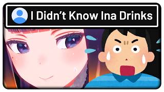 Ina’s Reaction to People Being Surprised That She Drinks【Hololive EN】