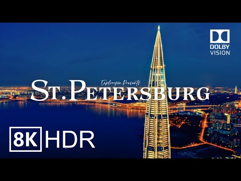 Saint Petersburg, Russia ???????? in 8K HDR ULTRA HD 60 FPS Dolby Vision™ Drone Video