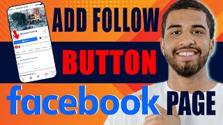 How to Add Follow Button on Facebook Page (2024)