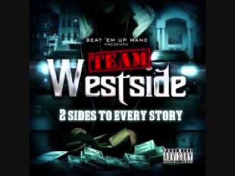 TeamWestSide- I Ain't Scared Of Shit