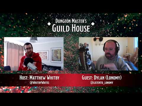 Dungeon Master's Guild House: Ep.78 Lonomy