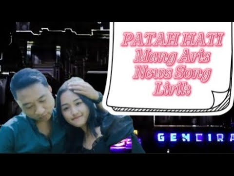 Patah Hati | mang aris | ( audio lirik  ) | news song
