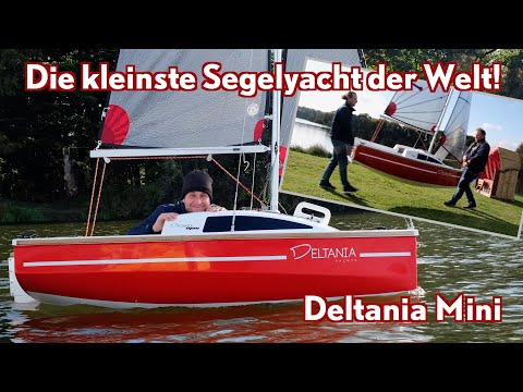 Miniatur-Wunderboot - die kleinste Segelyacht der Welt: Deltania Mini