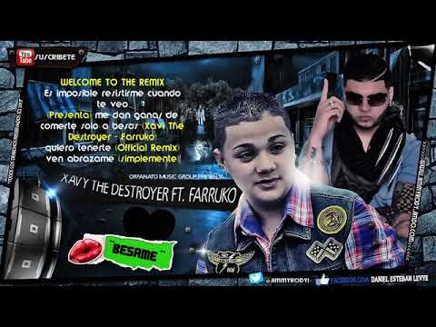 Xavy the destroyer ft.farruko