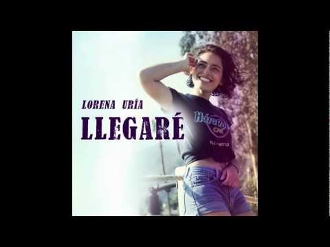 Lorena Uría - Llegaré (audio)