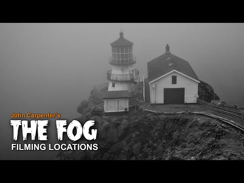 John Carpenter’s The Fog 1980 Filming Locations - Then & Now