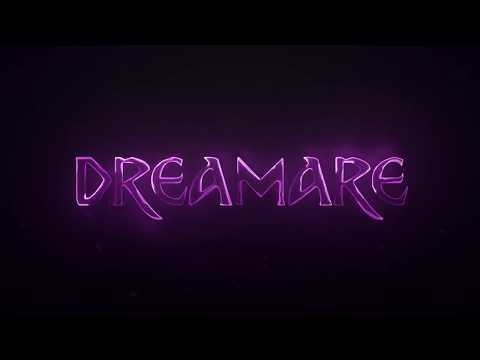 Dreamare Video