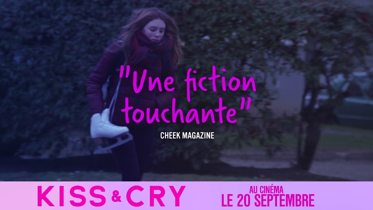 Miniature de la vidéo Bande annonce - KISS & CRY de Lila Pinell et Chloé Mahieu du film Kiss and Cry