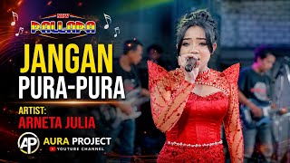 Download lagu Don't Pretend - New Pallapa - Arneta Julia - Ramayana Audio Live Kel. Bringin Sambikerep Surabaya mp3