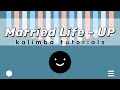 Married Life (from ‘UP’) - Kalimba Tutorials