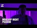 ZOAR TV Worship Night Passion