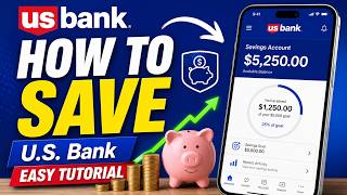 How to save with U.S. Bank - Easy Tutorial