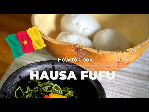 How to Cook HAUSA FUFU & Where to buy Hausa Fufu in the USA| Cameroon Foods and Recipes