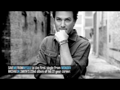 Save me From Myself - Michael W.smith - EMCI TV