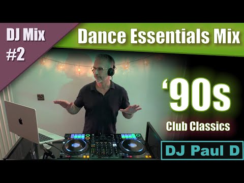 🔥 DJ Mix 2 | 90s Club Classics Live DJ Mix | Nonstop Dance Anthems 🔥 by DJ Paul D