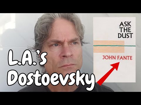 John Fante: The American Dostoevsky? Unraveling the Madness of ‘Ask the Dust’