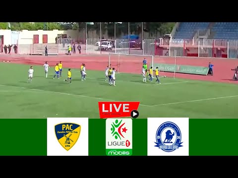 🔴 Paradou vs MC El Bayadh LIVE | Ligue 1 2025 | Stick Football