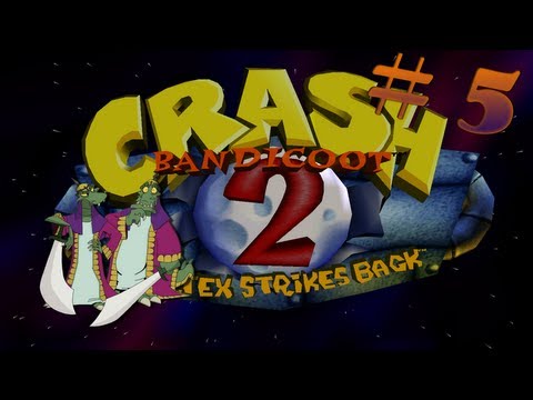 Crash Bandicoot 2: Cortex Strikes Back - Playthrough Pt.5 || Komodo Brothers