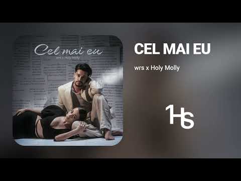 wrs x Holy Molly - Cel mai eu | 1 Hour