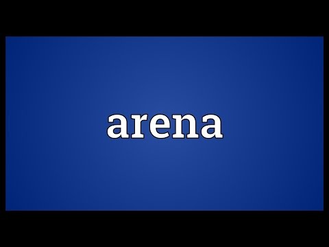 Arena Meaning