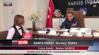 Barkış inşaat Konya (332) 357 7455